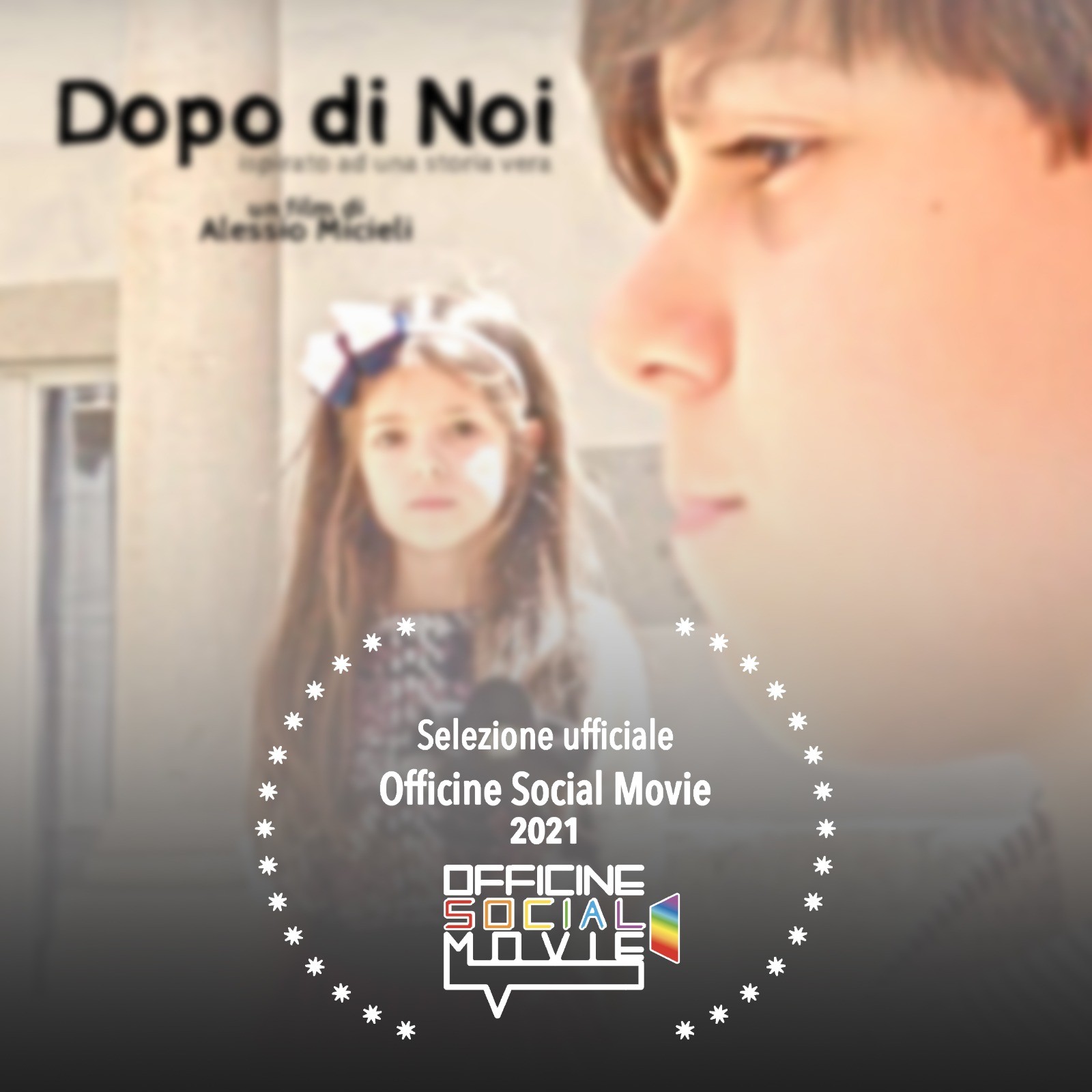 Festival Officine Social Movie: in finale il cortometraggio “Dopo di Noi” dell’Anfass Modica