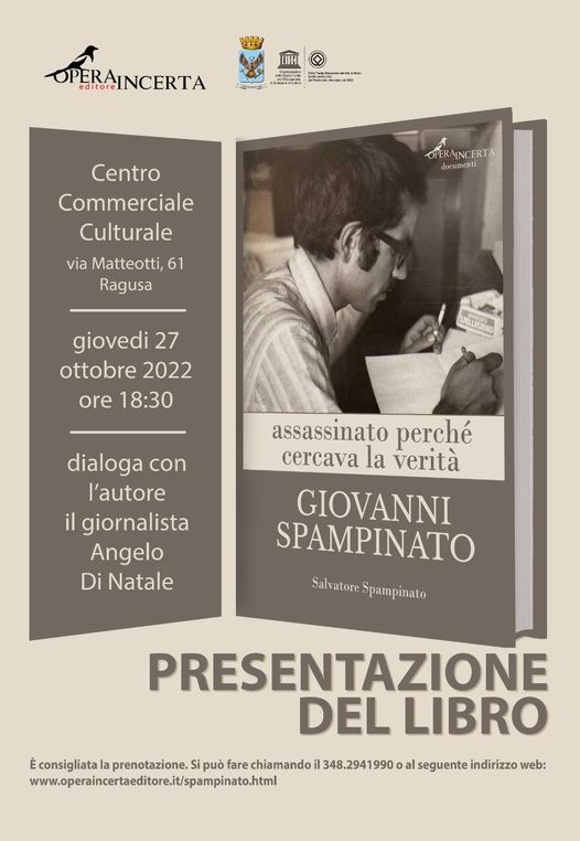 Cinquant’anni fa l’uccisione di Giovanni Spampinato. Il ricordo del giornalista con un libro del fratello e un convegno