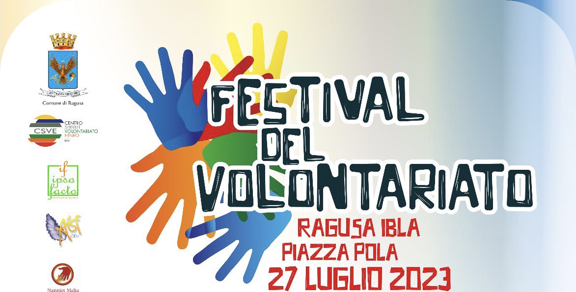 Ragusa: il 27 Luglio in Piazza Pola il Festival del Volontariato giunto alla nona edizione