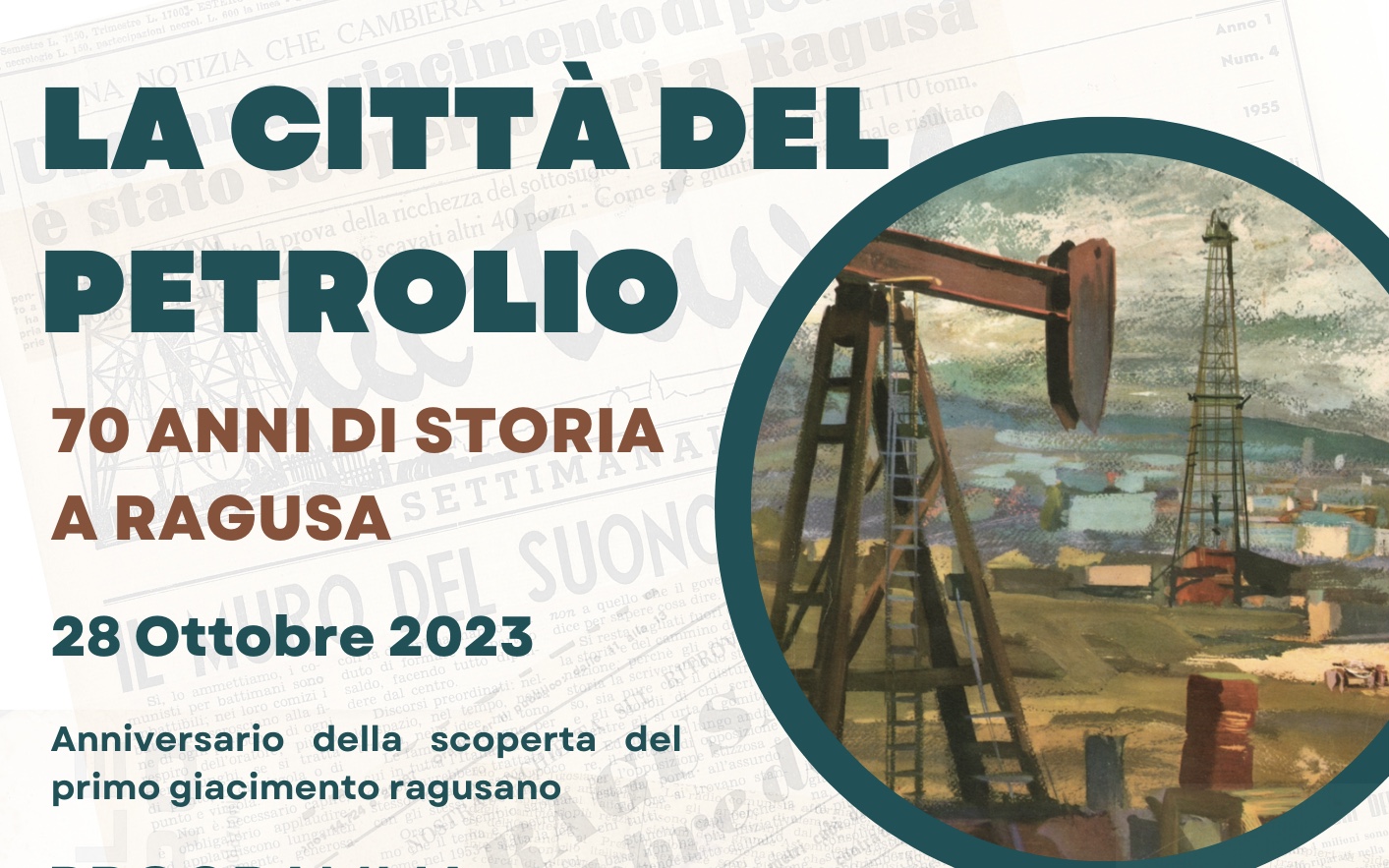 Ragusa: convegno e mostra sulla “Città del petrolio, 70 anni di storia” organizzato dall’Archivio di Stato