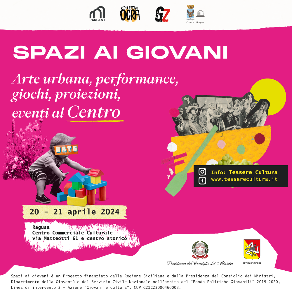 Spazi ai giovani al via la festa conclusiva il 20 e 21 aprile a Ragusa
