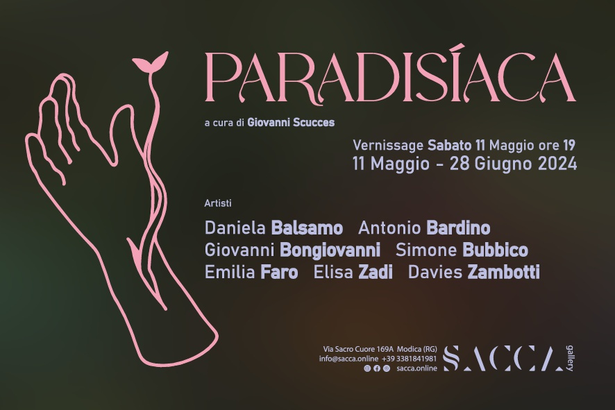 Modica, alla Galleria SACCA dall’11 maggio PARADISÌACA. Si celebra il rapporto uomo-natura