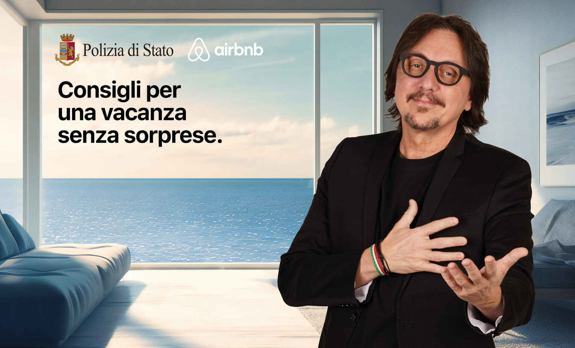 Vacanze senza sorprese: i consigli per una estate tranquilla da Polizia di Stato e Airbnb