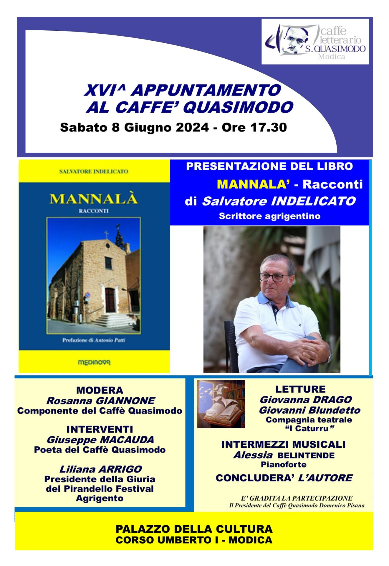 Il Caffè Letterario Quasimodo incontra lo scrittore di Agrigento Salvatore Indelicato  
