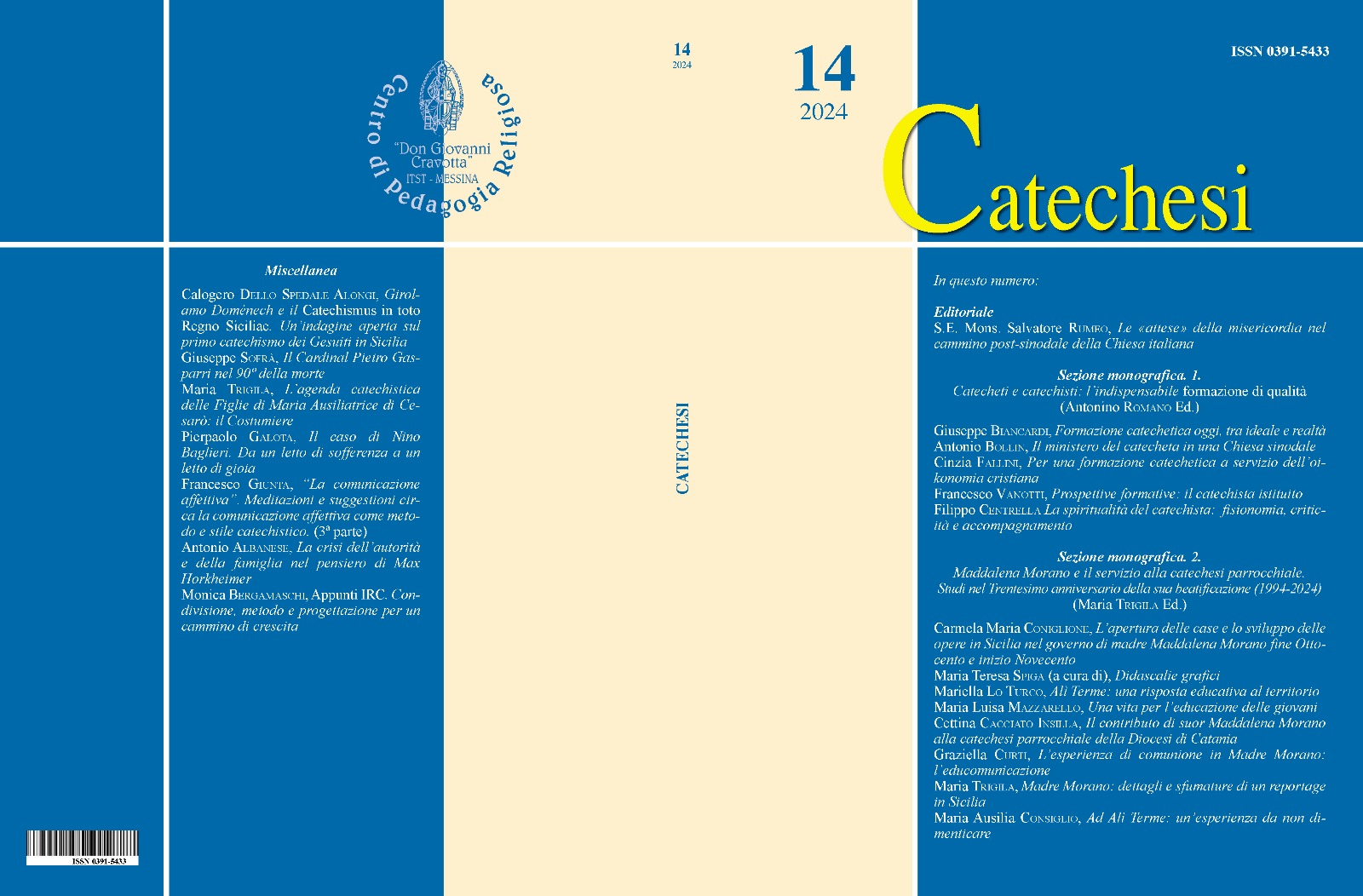 Nel numero 14 della Rivista Catechesi, presente un articolo sul caso di Nino Baglieri