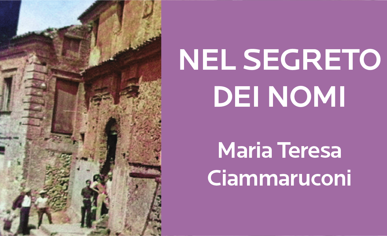 Sarà presentato a Modica il romanzo di Maria Teresa Ciammaruconi, “Nel segreto dei nomi”
