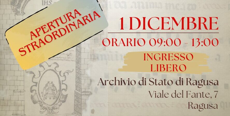 Ragusa, apertura straordinaria diurna per l’Archivio di Stato domenica 1 dicembre