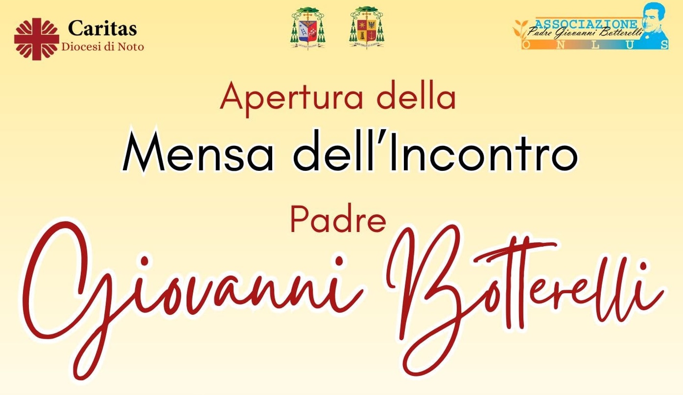 Lunedì 9 dicembre l’apertura della Mensa dell’Incontro “Padre Giovanni Botterelli” a Pozzallo
