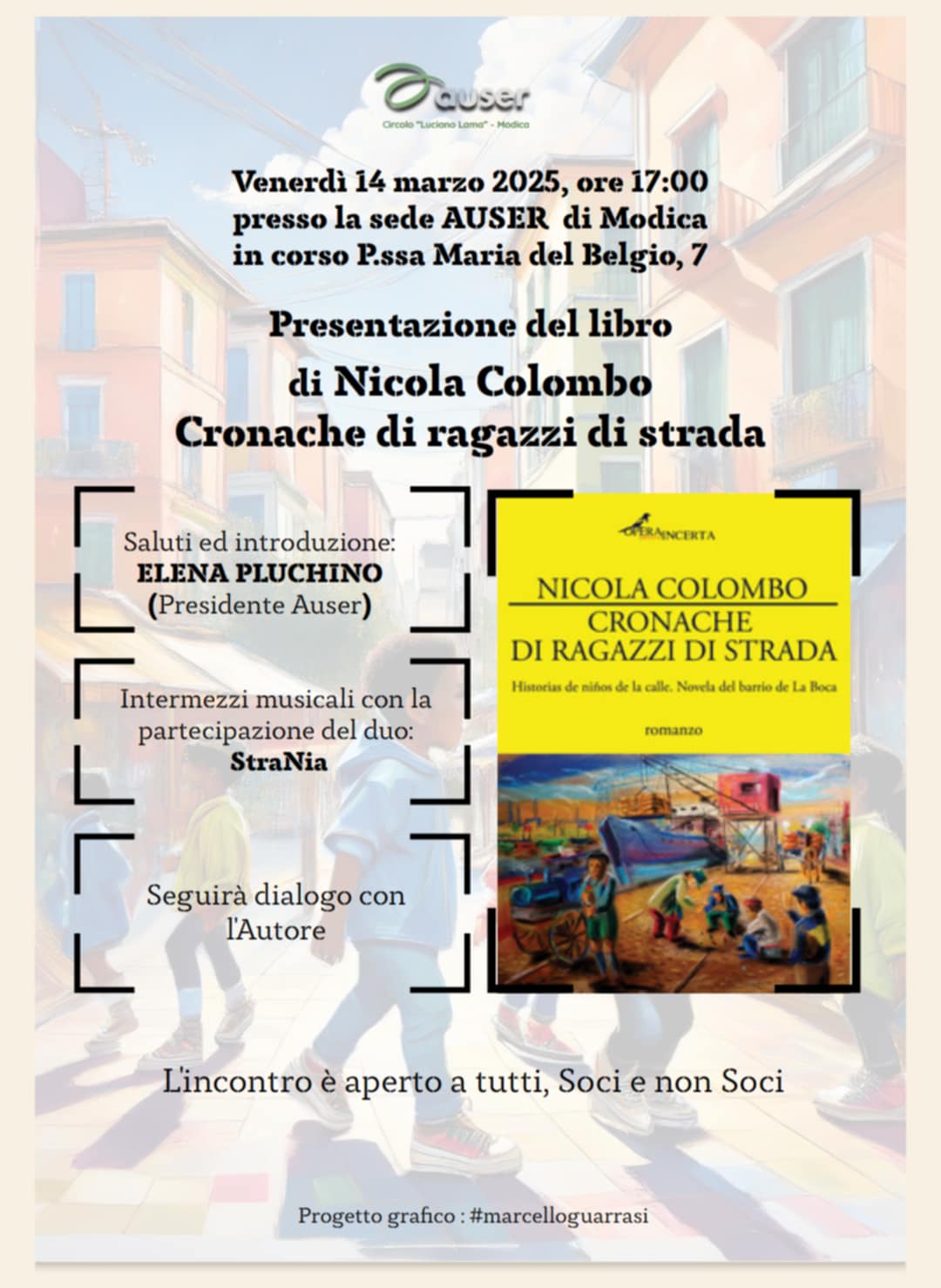 All’ Auser di Modica, “Cronache di ragazzi di strada”: il nuovo romanzo di Nicola Colombo