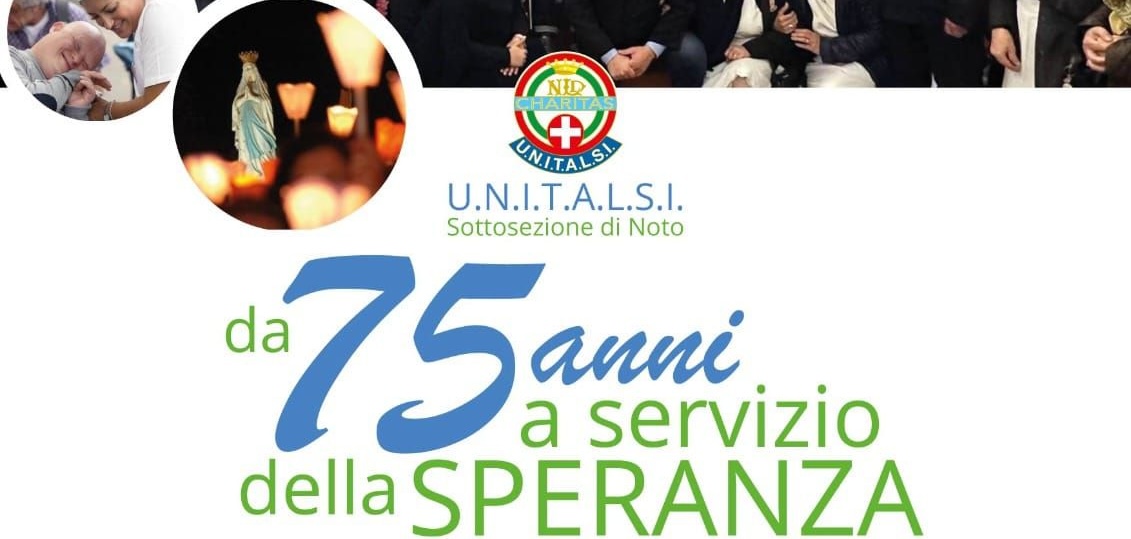 UNITALSI festeggia i suoi 75 anni di presenza a Noto, domenica giubileo in Cattedrale