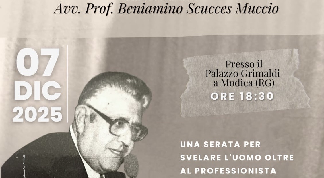 Modica, domani alla Fondazione Grimaldi il ricordo dell’Avvocato Beniamino Scucces Muccio