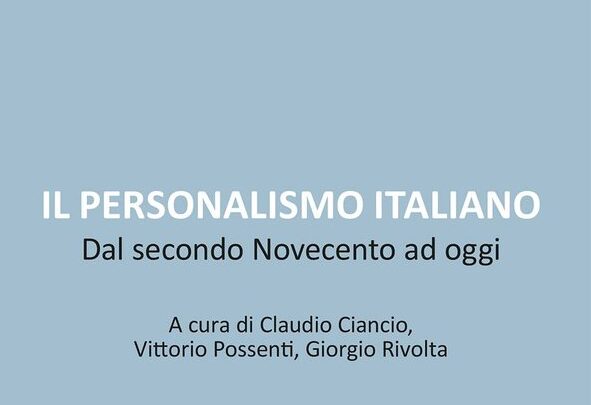 Ritorna la persona: il nuovo libro sul “Personalismo italiano dal Novecento a oggi”