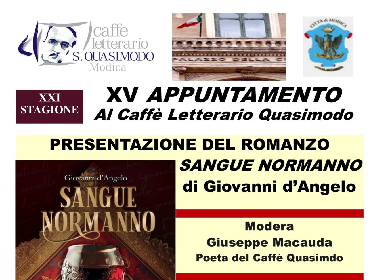 “Sangue Normanno”, il romanzo dello scrittore Giovanni D’Angelo protagonista al Quasimodo