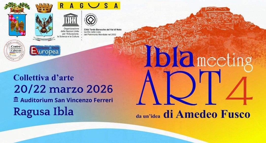 Ibla Meeting Art 4: Un Viaggio di Arte, Cultura e Tradizioni a Ragusa Ibla