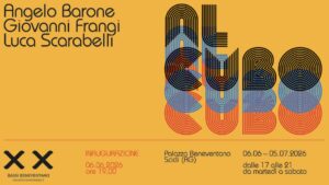 Scicli, in città arriva la mostra “Al cubo” visitabile dal 6 giugno al 5 luglio